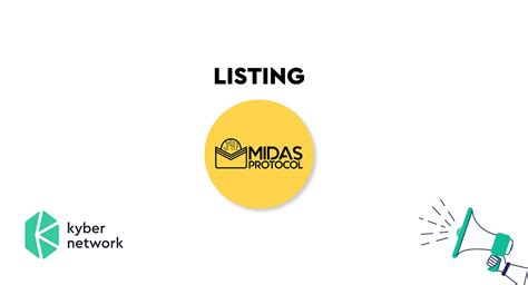 Midas Protocol is now available on Kyber Network .